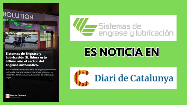 El Diari de Catalunya destaca nuestro liderazgo en el engrase automático