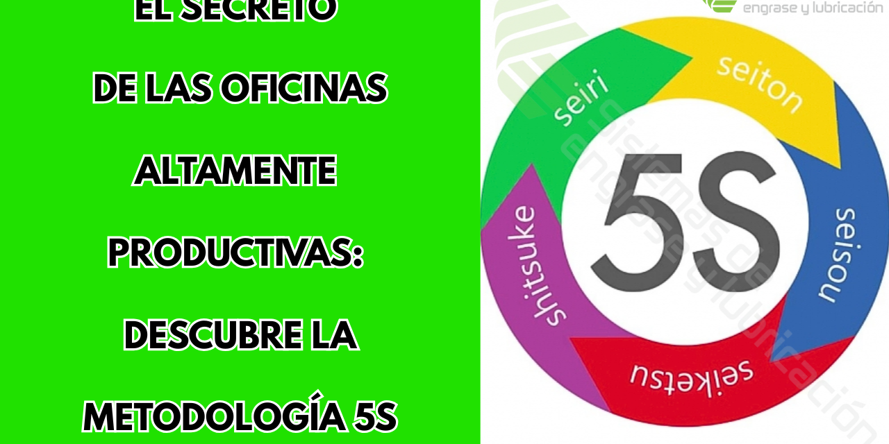 Talleres mecánicos rentables: El método de las 5S para no perder ni un tornillo