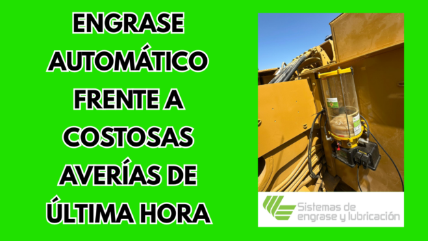 Engrase automático frente a costosas averías de última hora